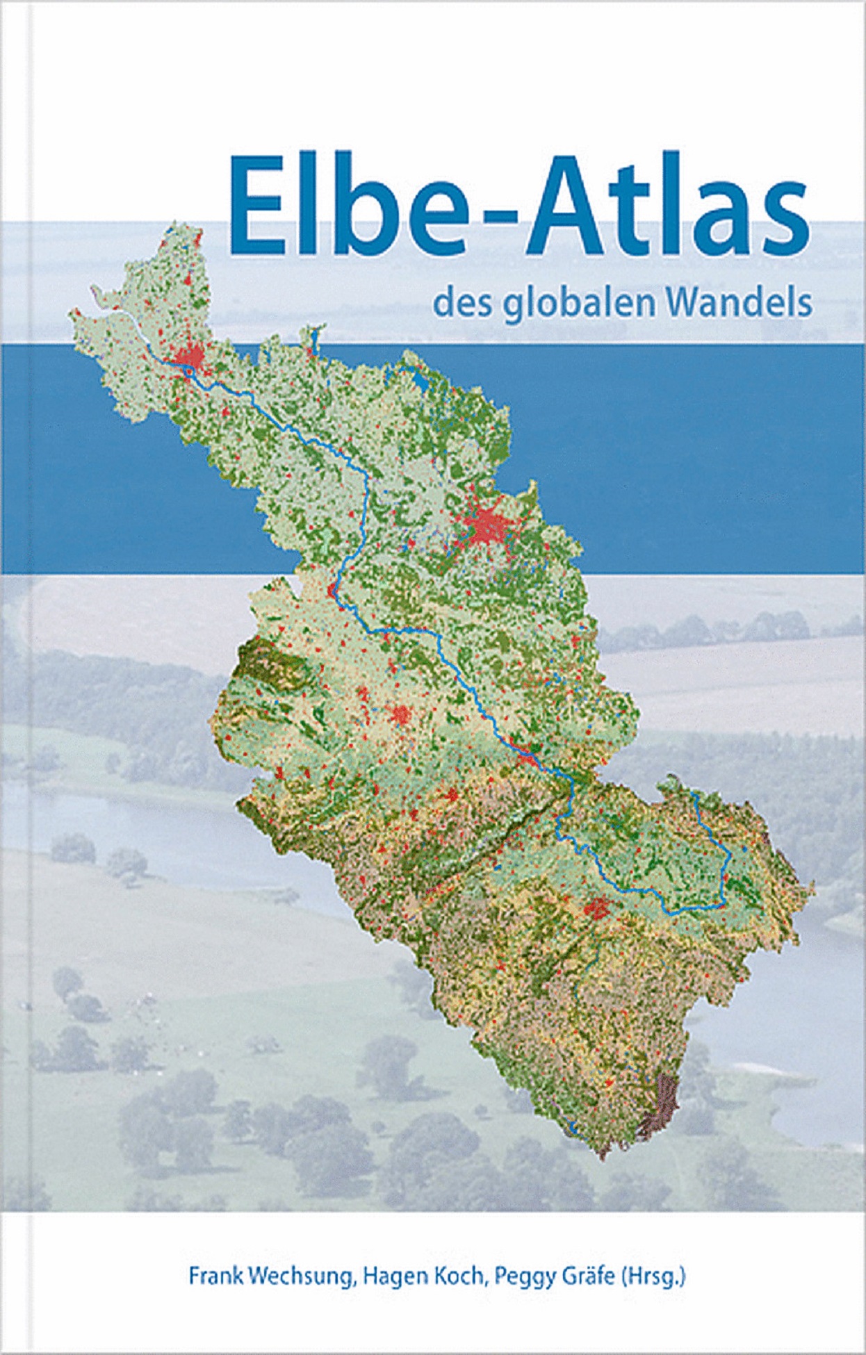 "Elbe Atlas des globalen Wandels"