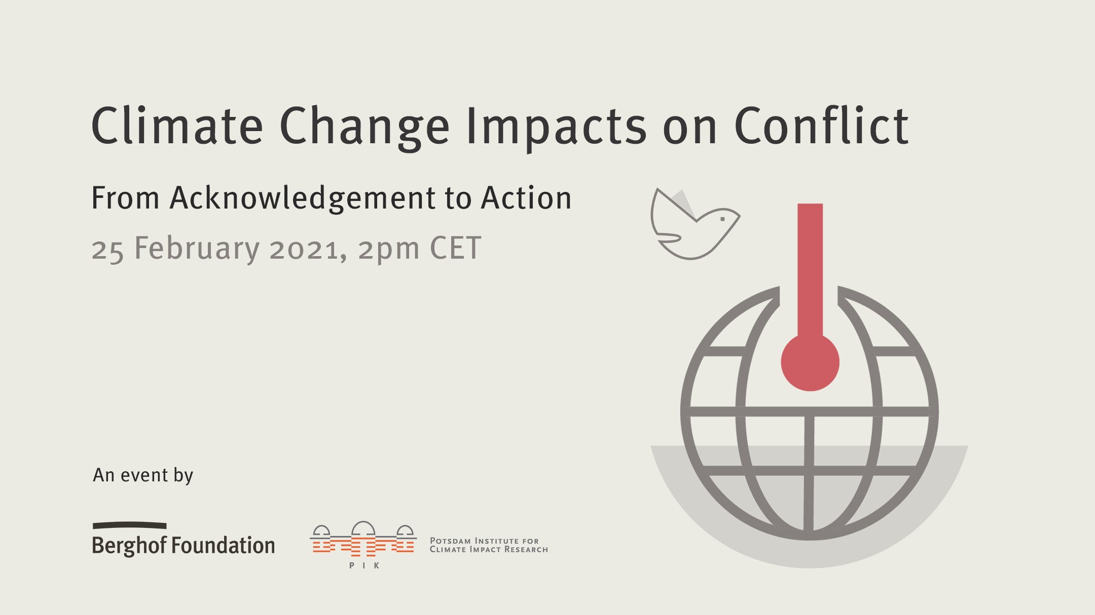 Climate Change Impacts on Conflict – Moving from Acknowledgement to Action
