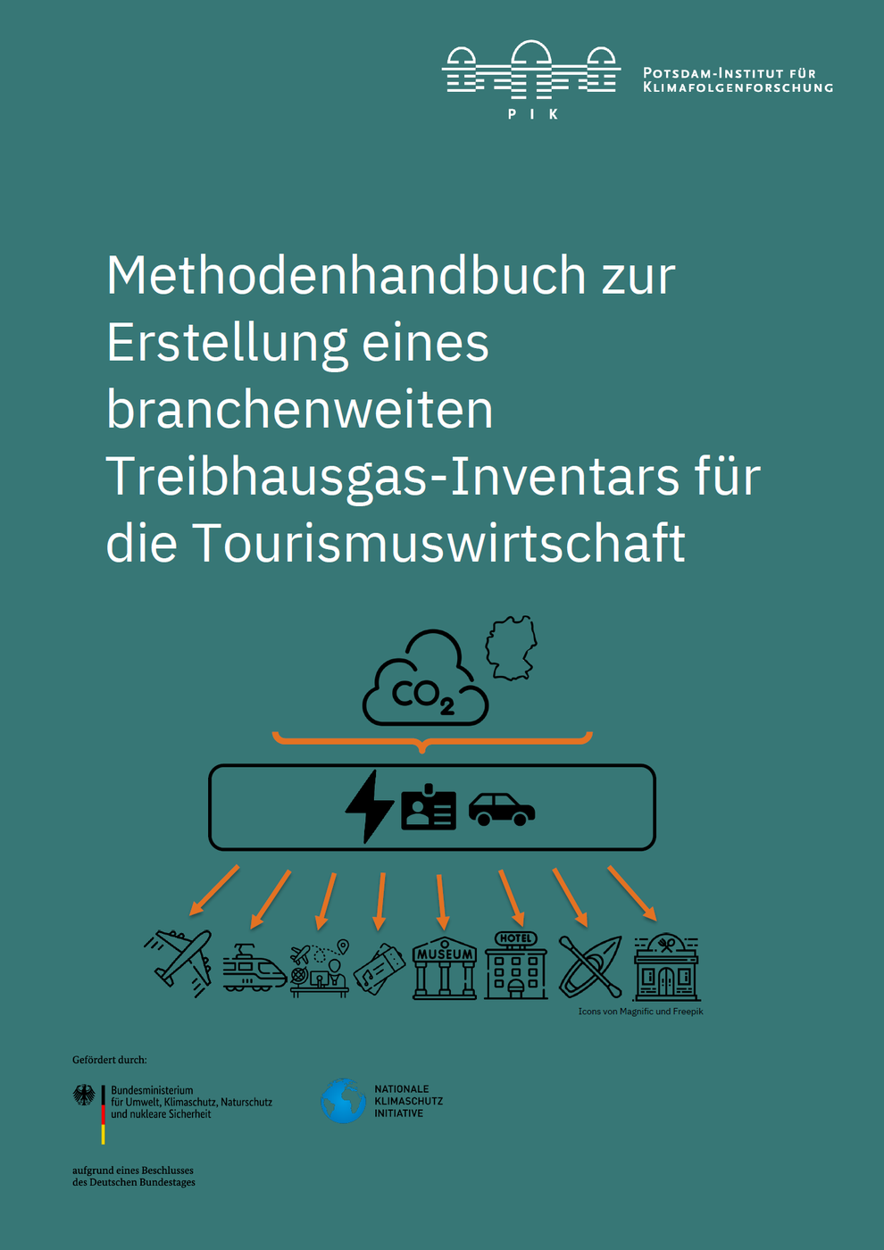 Methodenhandbuch zur Erstellung eines branchenweiten Treibhausgas-Inventars für die Tourismuswirtschaft