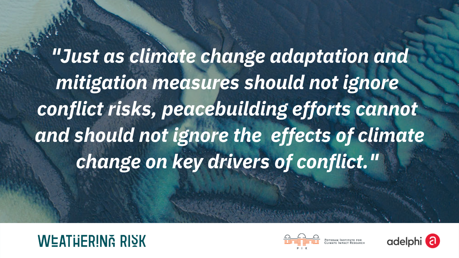 Experts’ statement calls to acknowledge links between climate change and conflict