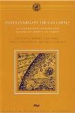 SUSTAINABILITY OR COLLAPSE? An Integrated History and Future on People on Earth